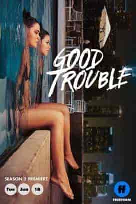 مسلسل Good Trouble الموسم الثاني الحلقة 14 الرابعة عشر مترجمة