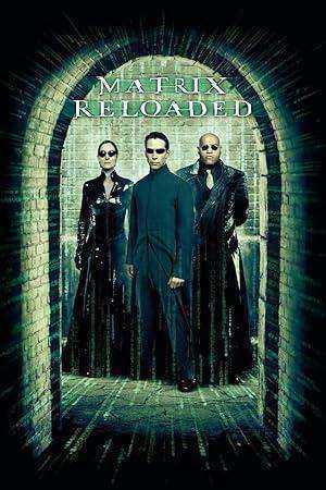 فيلم The Matrix Reloaded 2003 مترجم