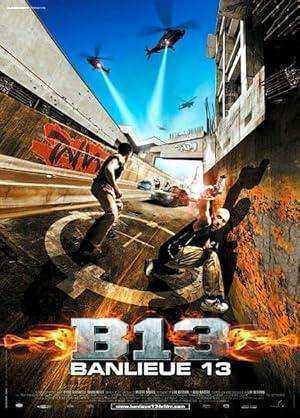 فيلم District B13 2004 مترجم