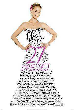 فيلم 27 Dresses مترجم اون لاين