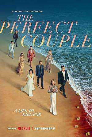 مسلسل The Perfect Couple الموسم الاول الحلقة 6 والاخيرة مترجمة