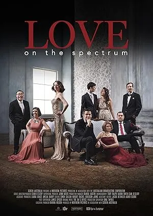 مسلسل Love on the Spectrum الموسم الاول الحلقة 5 والاخيرة مترجمة