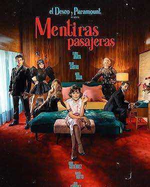 مسلسل Mentiras pasajeras الموسم الاول الحلقة 8 والاخيرة مترجمة