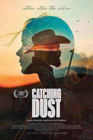 فيلم Catching Dust 2024 مترجم اون لاين