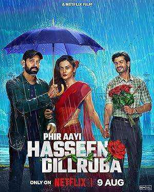 فيلم Phir Aayi Hasseen Dillruba 2024 مترجم