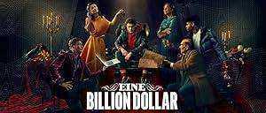 مسلسل Eine Billion Dollar الموسم الاول الحلقة 6