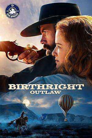 فيلم Birthright Outlaw 2023 مترجم