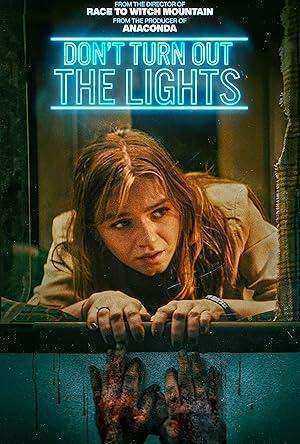 فيلم Don’t Turn Out the Lights 2023 مترجم اون لاين