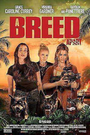 فيلم A Breed Apart 2025 مترجم