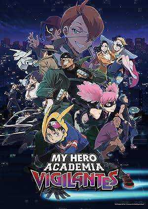 انمي MHA Vigilantes الموسم الاول الحلقة 13 والاخيرة مترجمة