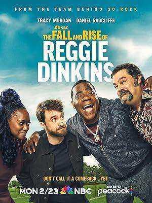 مسلسل The Fall and Rise of Reggie Dinkins الموسم الاول الحلقة 10 والاخيرة مترجمة
