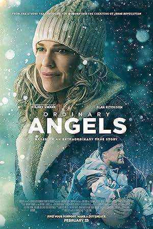فيلم Ordinary Angels 2024 مترجم اون لاين