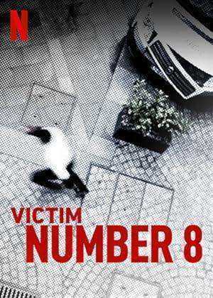 مسلسل La víctima número 8 الموسم الاول الحلقة 8 والاخيرة مترجمة