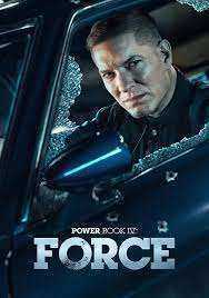 مسلسل Power Book IV Force الموسم الاول الحلقة 10 والاخيرة مترجمة